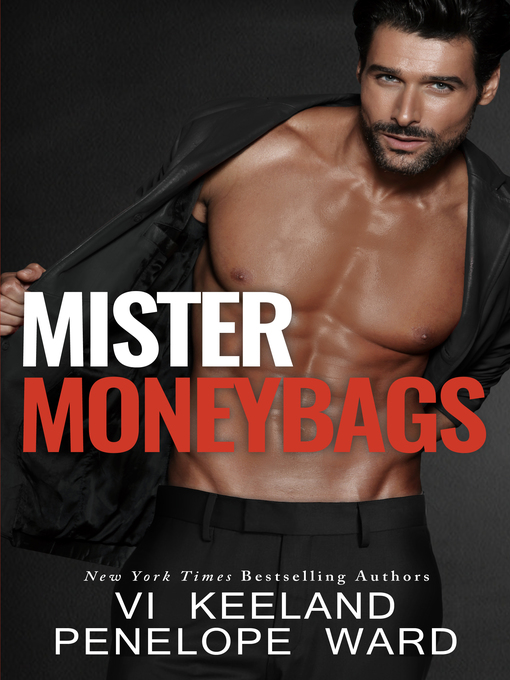 Title details for Mister Moneybags (A Series of Standalone Novels) by Vi Keeland - Available